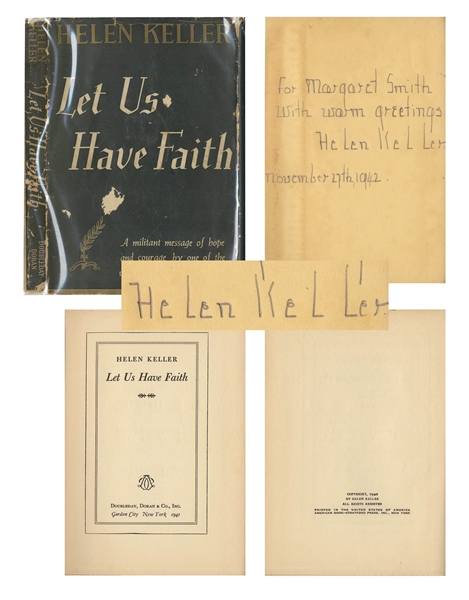 Helen Keller Signed Copy of Her Book, ''Let Us Have Faith''