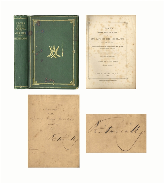 Queen Victoria Signed Copy of Her Book, ''Leaves from the Journal of Our Life in the Highlands''