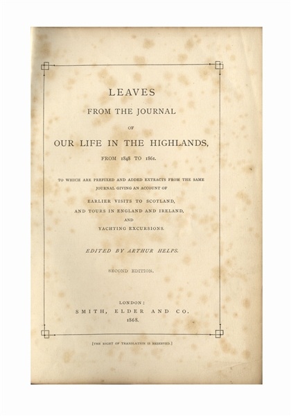 Queen Victoria Signed Copy of Her Book, ''Leaves from the Journal of Our Life in the Highlands''