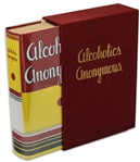Bill Wilson Signed First Edition, First Printing of Alcoholics Anonymous ''Big Book'' -- Scarce, With a Heartfelt Inscription by Wilson: ''...Whose devotion has meant so much to so many...''