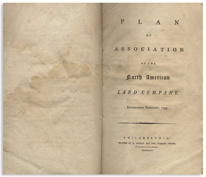 Original 1795 Prospectus for the North American Land Company, the Speculative Venture That Precipitated the Panic of 1797 and Bankrupted Robert Morris, ''Financier of the Revolution''