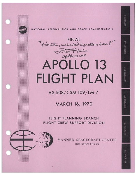 Fred Haise Signed Copy of the Apollo 13 Flight Plan -- Also With the Famous Mission Quote ''...Houston, we've had a problem here!...''