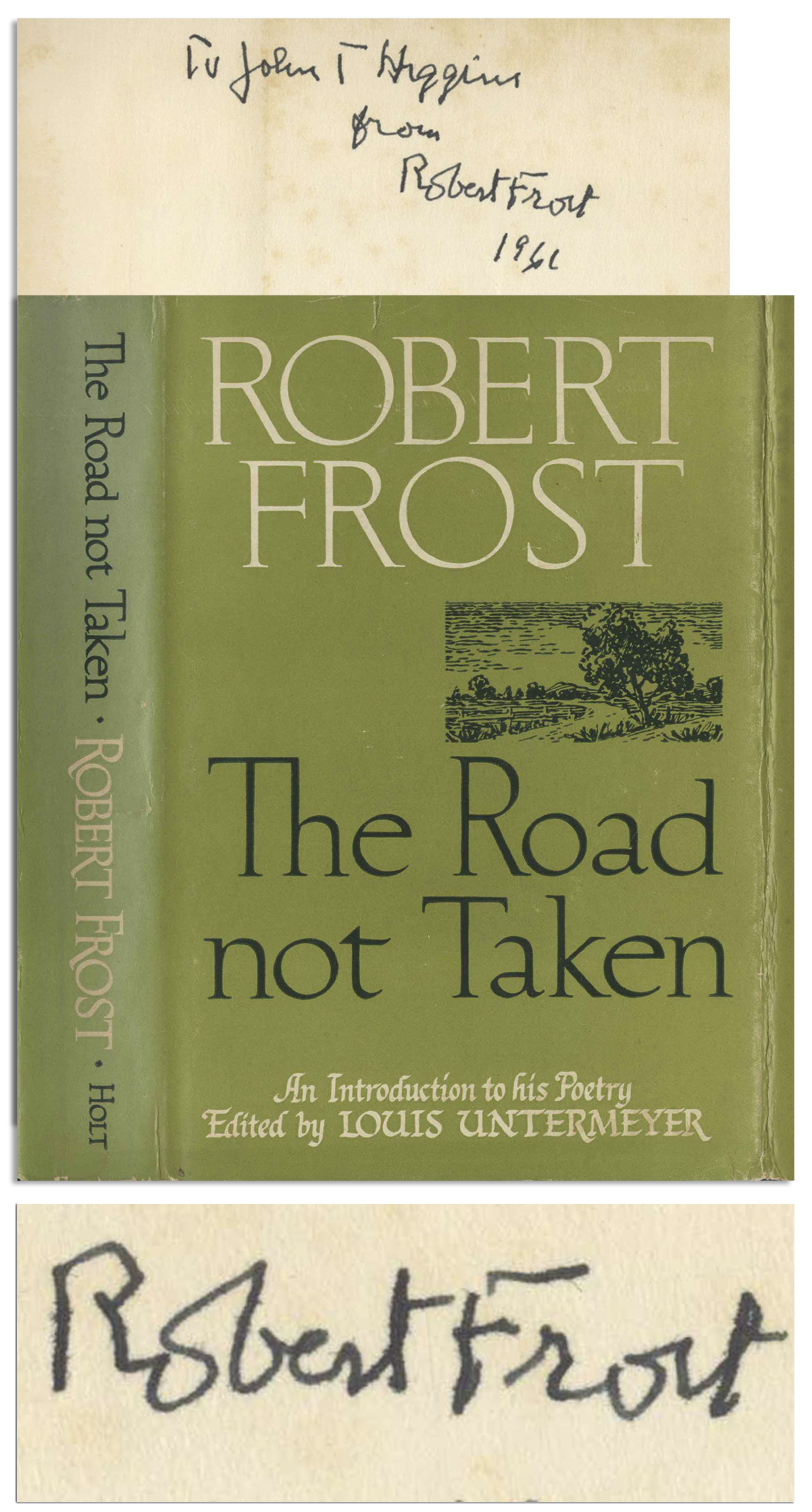 Lot Detail - Robert Frost Signed Copy of His Poetry, ''The Road Not Taken''