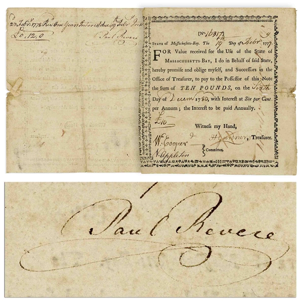Scarce Paul Revere Signed ''Bounty Note'' From 1777 Issued by the Massachusetts-Bay Colony to Fund the Revolutionary War -- Likely Revere's Personally Owned Debt Note -- With University Archives COA