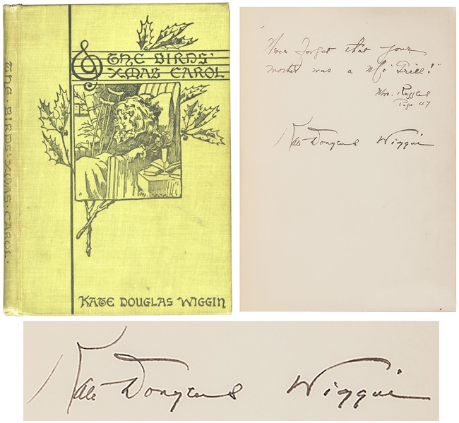 Children's Advocate & Author Kate Douglas Wiggin Signed ''The Birds' Christmas Carol'', With a Quote From the Book in Her Hand