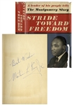 Martin Luther King Signed First Printing of Stride Toward Freedom Without Inscription -- With University Archives COA