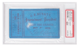 1868 Ticket to the Impeachment Trial of Andrew Johnson -- Full Ticket, Encapsulated by PSA