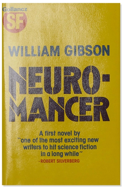 William Gibson Signed First U.K. Edition of the Sci-Fi Modern Classic ''Neuromancer''