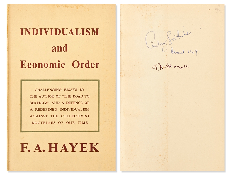 Nobel Prize Winning Economist Friedrich Hayek Signed First Edition of His Highly Influential Book in Defense of Free Markets, ''Individualism and Economic Order''