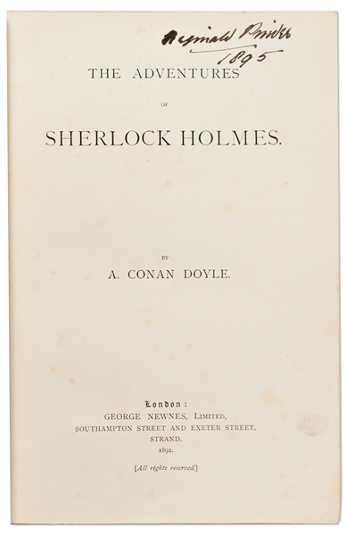 First Edition, First Printing of ''The Adventures of Sherlock Holmes'' by Arthur Conan Doyle -- The First Collection of Holmes Stories in Book Form