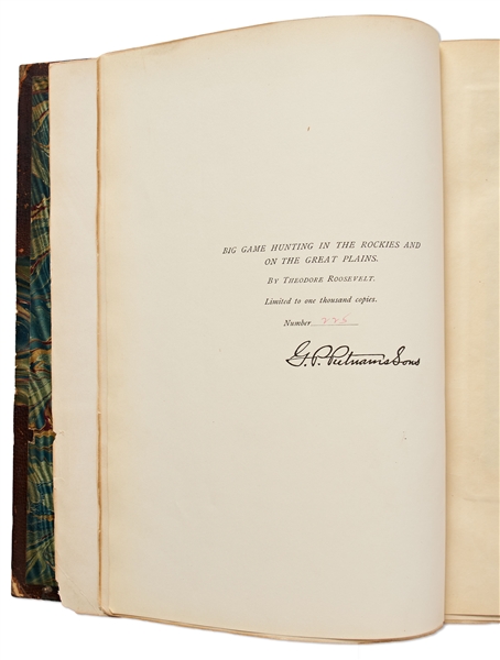 Theodore Roosevelt Signed Limited Edition of ''Big Game Hunting in the Rockies and on the Great Plains''
