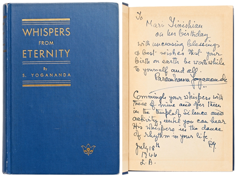Paramahansa Yogananda Signed Copy of His Book ''Whispers From Eternity'' -- With Poetic Inscription, ''...Commingle your whispers with these of mine and offer them in the temple of Silence...''