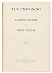 Harry Houdini Twice-Signed First Edition of His Book ''The Unmasking of Robert-Houdin'' -- ''...This is the first authentic book on the subject magicians and magic...''