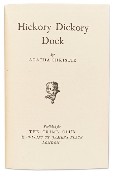 Agatha Christie Signed First Edition, First Printing of ''Hickory Dickory Dock'' -- Signed the Month of Publication, in October 1955