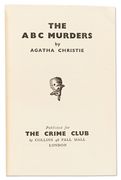 Agatha Christie Signed First Edition, First Printing of ''The ABC Murders'' -- With a Clever and Scarce Handwritten Poem Referencing the Title of the Book