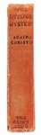 Agatha Christie Signed First Edition, First Printing of ''The Sittaford Mystery'' -- Unusually Signed with Christie's Full Name, Without Inscription