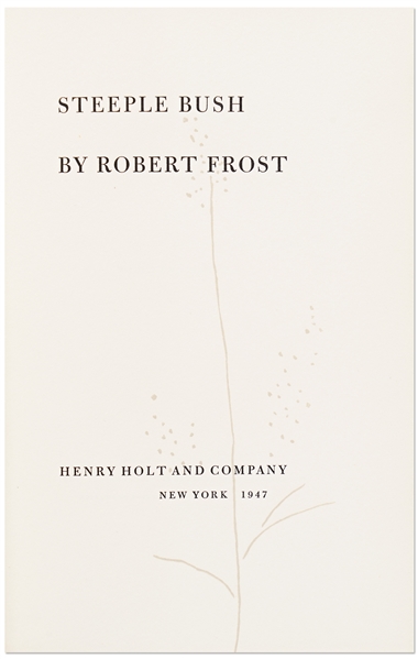 Robert Frost Autograph Poem Signed of ''In the Long Night'' -- Handwritten by Frost Within a Signed Limited Edition of ''Steeple Bush''