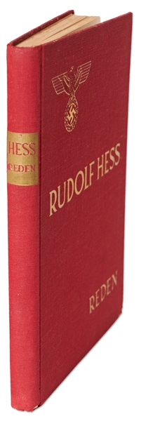 Rudolf Hess Signed First Edition of ''Reden'', His Collection of Speeches -- Published in 1938