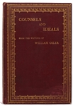 William Osler Signed First Edition of ''Counsels and Ideals'' Without Inscription -- Considered the ''Father of Modern Medicine'', Book Is a Collection of Osler's Writings