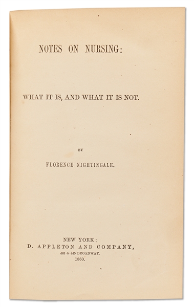 Florence Nightingale First U.S. Edition of ''Notes on Nursing'' Published 1860