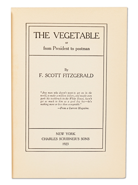 F. Scott Fitzgerald First Edition, First Printing of His Only Play ''The Vegetable''