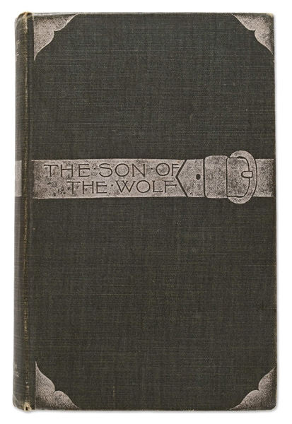 Jack London First Edition of His First Novel, ''The Son of the Wolf''