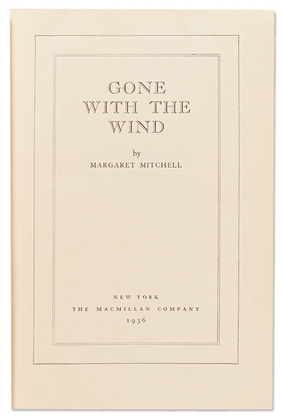 Margaret Mitchell First Edition, First Printing of ''Gone With the Wind'' -- Housed in Rare First Printing Dust Jacket