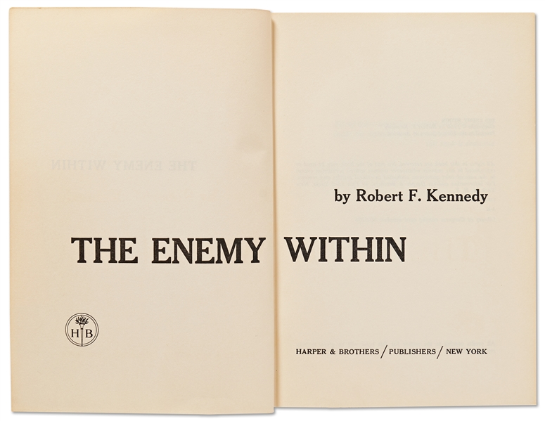 Robert F. Kennedy Signed First Edition of ''The Enemy Within''