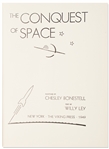Chesley Bonestell Signed ''The Conquest of Space'' -- The ''Father of Modern Space Art'', Bonestell's Eerily Prescient Artwork Fills this Classic 1949 Book