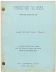 Have Rocket - Will Travel Screenplay First Estimating Draft Dated 10 April 1959 -- Script Runs 115pp. -- Some Discoloration Along Left Edge, Very Good Condition