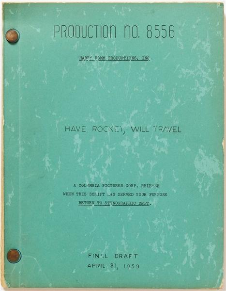 'Have Rocket - Will Travel'' Screenplay Final Draft Dated 21 April 1959, with Edits Throughout -- Script Runs 114pp. -- Some Oxidation to Cover & Worming Inside, Overall in Very Good Condition