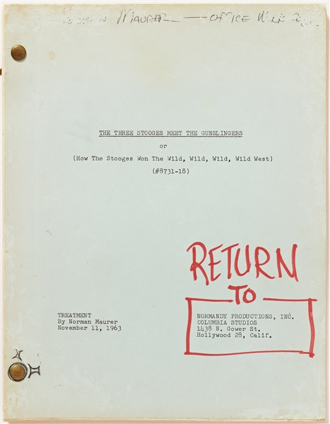 ''Three Stooges Meet the Gunslingers'' or ''How the Stooges Won the Wild, Wild, Wild, Wild West'' Treatment -- Dated 11 November 1963, Runs 36pp. -- With Edits & ''Norman Maurer'' at Top -- Very Good