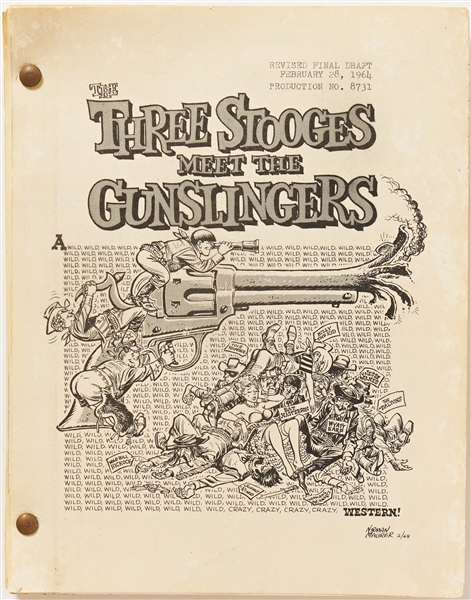 ''The Three Stooges Meet the Gunslingers'' Revised Final Draft Screenplay Dated 28 February 1964 -- Runs 120pp. Plus Numerous Revised Pages, Call Sheets & Shooting Schedules -- Very Good 