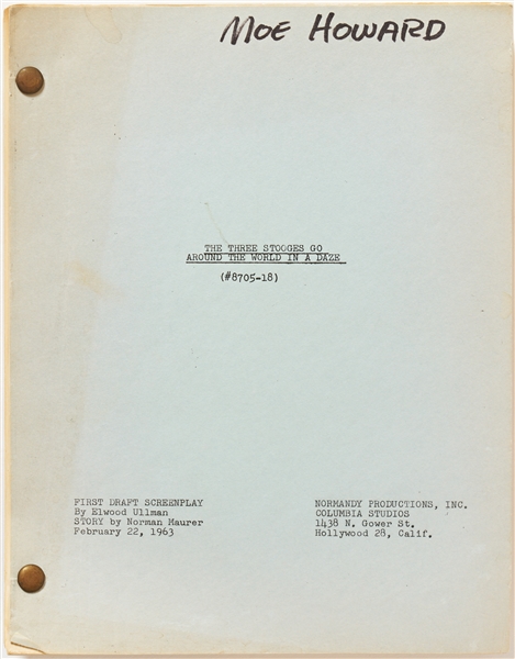 ''The Three Stooges Go Around the World in a Daze'' Final Draft Screenplay Dated 22 February 1963 -- Runs 121pp. -- ''Moe Howard'' Handwritten on Front Cover -- Very Good