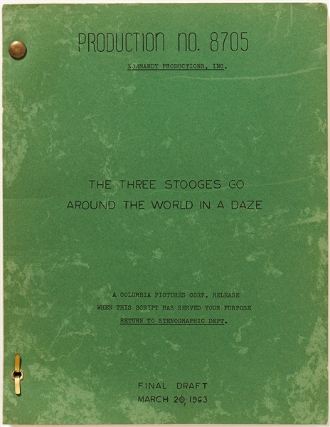 ''The Three Stooges Go Around the World in a Daze'' Final Draft Screenplay Dated 20 March 1963 -- Runs 121pp. Plus Several Revised Pages -- Minor Oxidation on Cover, Overall Very Good