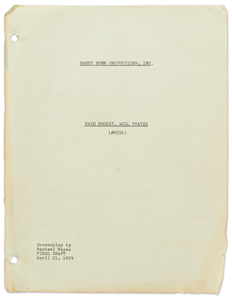 ''Have Rocket, Will Travel'' Final Draft Script Dated 21 April 1959 -- With Moe's Extensive Handwritten Notes Throughout & on Covers, with Questions About Discrepancies in Film Financing -- Very Good