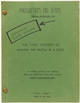 "The Three Stooges Go Around the World in a Daze" Final Draft Screenplay Dated 20 March 1963 -- With Note on Cover, "Maharaja Scene Missing" by Norman Maurer -- Runs Over 121pp. -- Very Good Plus