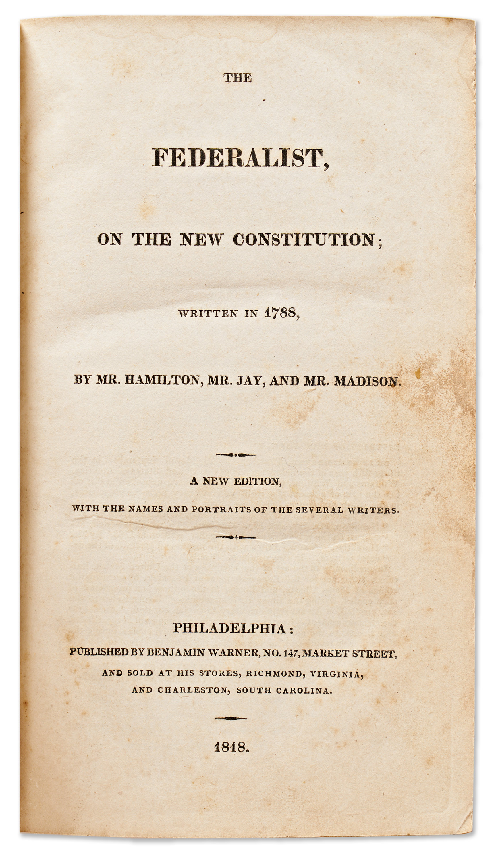 Lot Detail The Federalist Papers Third Edition From 1818 By