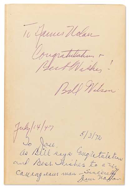 Bill Wilson Signed ''Alcoholics Anonymous'' Book -- Unusually Signed with His Full Name, ''Bill Wilson''