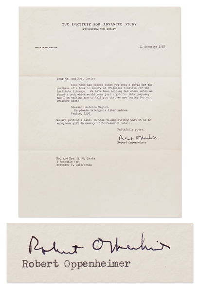Robert Oppenheimer Letter Signed -- Regarding a Book to Honor the Memory of Albert Einstein