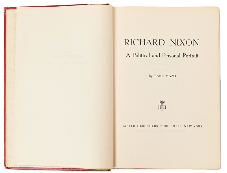 Richard Nixon Signed First Edition of His Biography ''Richard Nixon: A Political and Personal Portrait''