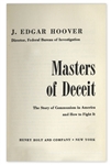 J. Edgar Hoover Signed First Edition of His 1958 Book ''Masters of Deceit / The Story of Communism in America and How to Fight It''