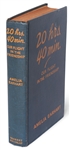 Amelia Earhart Signed Copy of ''20 hrs. 40 min.'' -- Uninscribed