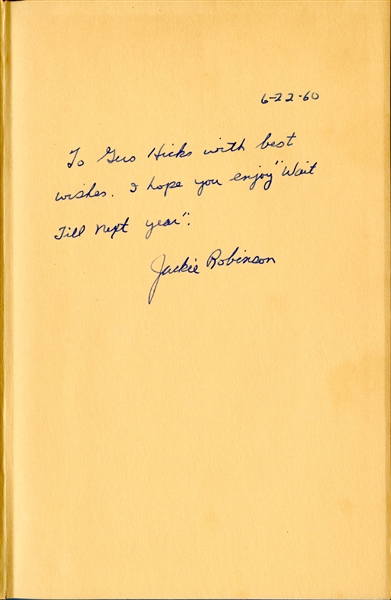 Jackie Robinson Signed First Edition, First Printing of His Autobiography ''Wait Till Next Year'' -- With PSA/DNA COA