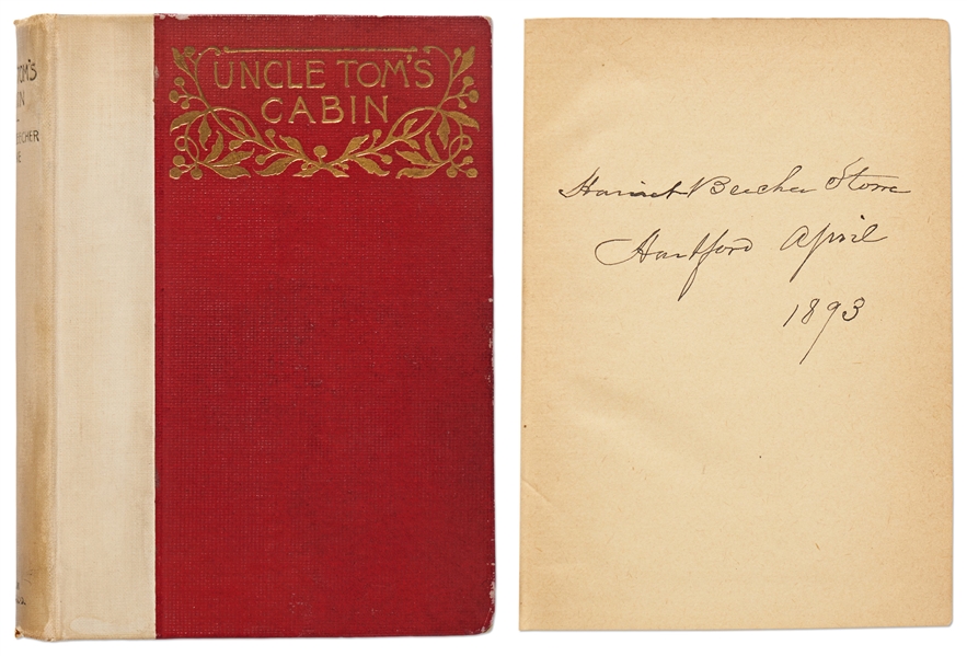 Harriet Beecher Stowe Signed Copy of Uncle Toms Cabin