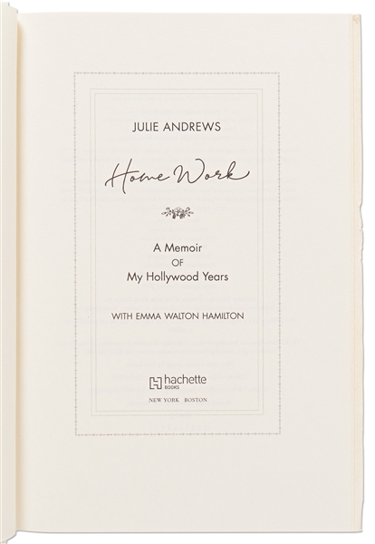 Julie Andrews Signed First Edition of Her Memoir ''Home Work''