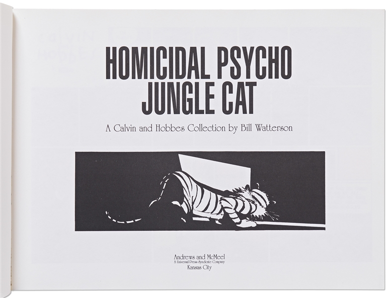 Bill Watterson Rare Signed Copy of His Calvin & Hobbes Comic Book, ''Homicidal Psycho Jungle Cat'' -- With PSA/DNA COA