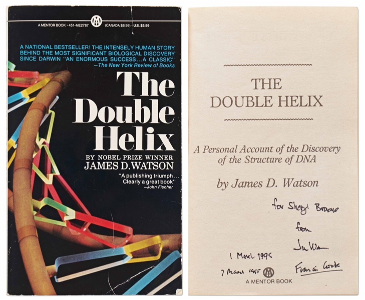 James Watson & Francis Crick Signed ''The Double Helix'' -- With University Archives COA