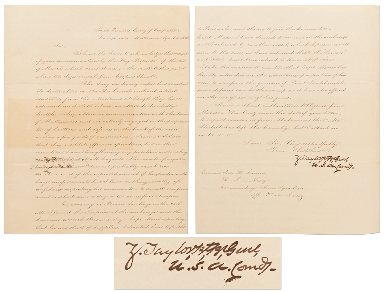Zachary Taylor Letter Signed from Texas in April 1846 on Eve of War -- ...The army under my orders has reached its destination on the Rio Grande without actual resistance from the Mexicans...