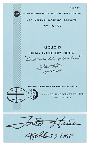 Fred Haise Signed Copy of the Apollo 13 Lunar Trajectory Notes -- Haise Writes '''Houston, we've had a problem here!'''